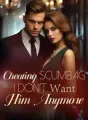 Cheating Scumbag, I Don’t Want Him Anymore! cover