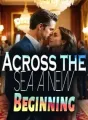 Across the Sea, A New Beginning cover