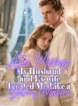 After Marriage, My Husband and Ex-wife Treated Me Like a Birthing Machine. cover