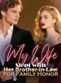 My Wife Slept with Her Brother-in-Law for Family Honor