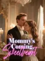 Mommy's Coming, Sweetheart cover