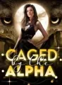 Caged By The Alpha cover