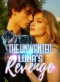 The Unwanted Luna’s Revenge cover