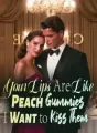Your Lips Are Like Peach Gummies, I Want to Kiss Them cover