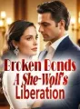 Broken Bonds: A She-Wolf's Liberation cover