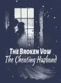 The Broken Vow: The Cheating Husband cover