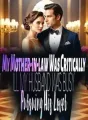 My Mother-in-law Was Critically Ill, My Husband Was Busy Pursuing His Lover cover