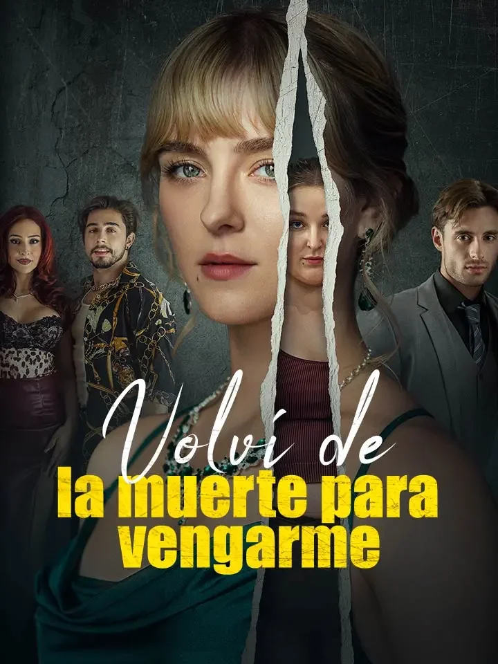 Volví de la muerte para vengarme