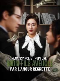 Renaissance et rupture : mon fils aveuglé par l'amour regrette