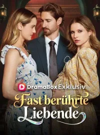 Fast berührte Liebende(Deutsch Synchronisiert)