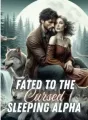 Fated to the Cursed Sleeping Alpha cover