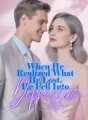 When He Realized What He Lost, He Fell Into Depression cover