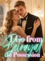 I Go from Betrayal to Possession cover