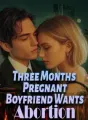 Three Months Pregnant, Boyfriend Wants Abortion cover