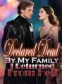 Declared Dead By My Family, I Returned From Hell cover