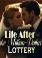 Life After the Million-Dollar Lottery cover