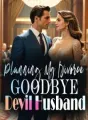 Planning My Divorce: Goodbye, Devil Husband cover