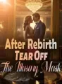 After Rebirth, Tear Off The Illusory Mask cover