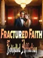 Fractured Faith, Rekindled Affection cover