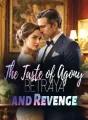 The Taste of Agony, Betrayal, and Revenge cover