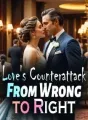 Love's Counterattack: From Wrong to Right cover