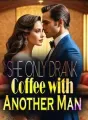 She Only Drank Coffee with Another Man cover