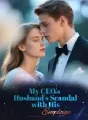 My CEO Husband's Scandal with His Employee cover