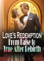 Love's Redemption: From False to True After Rebirth cover