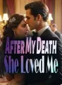 After My Death, She Loved Me cover