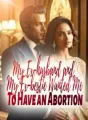 My Ex-husband and My Ex-bestie Wanted Me To Have an Abortion cover