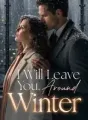 I Will Leave You, Around Winter cover