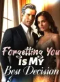 Forgetting You is My Best Decision cover