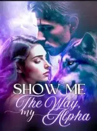 Show Me The Way, My Alpha
