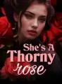 She's a Thorny Rose cover