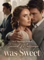 First Marriage Failed, Second Marriage was Sweet cover