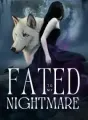 Fated To My Nightmare cover