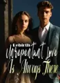 Rebirth: Unrepentant Love Is Always There cover