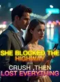 She Blocked the Highway for Her Crush ,Then Lost Everything cover