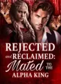 Rejected and Reclaimed-Mated to the Alpha King cover