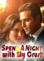 Spend A Night with My Crush cover