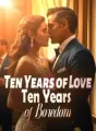 Ten Years of Love, Ten Years of Boredom cover