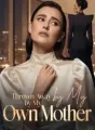 Thrown Away by My Own Mother cover