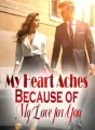 My Heart Aches Because of My Love for You cover
