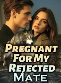 Pregnant For My Rejected Mate