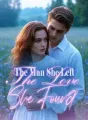 The Man She Left, The Love She Found cover