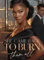 She Came Back to Burn Them All cover