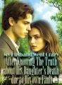 My Husband Went Crazy After Knowing The Truth about His Daughter's Death due to His own Fault cover
