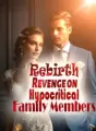Rebirth: Revenge on Hypocritical Family Members cover