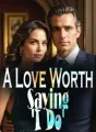 A Love Worth Saying 'I Do' cover