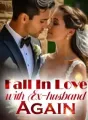 Fall In Love with Ex-husband Again cover
